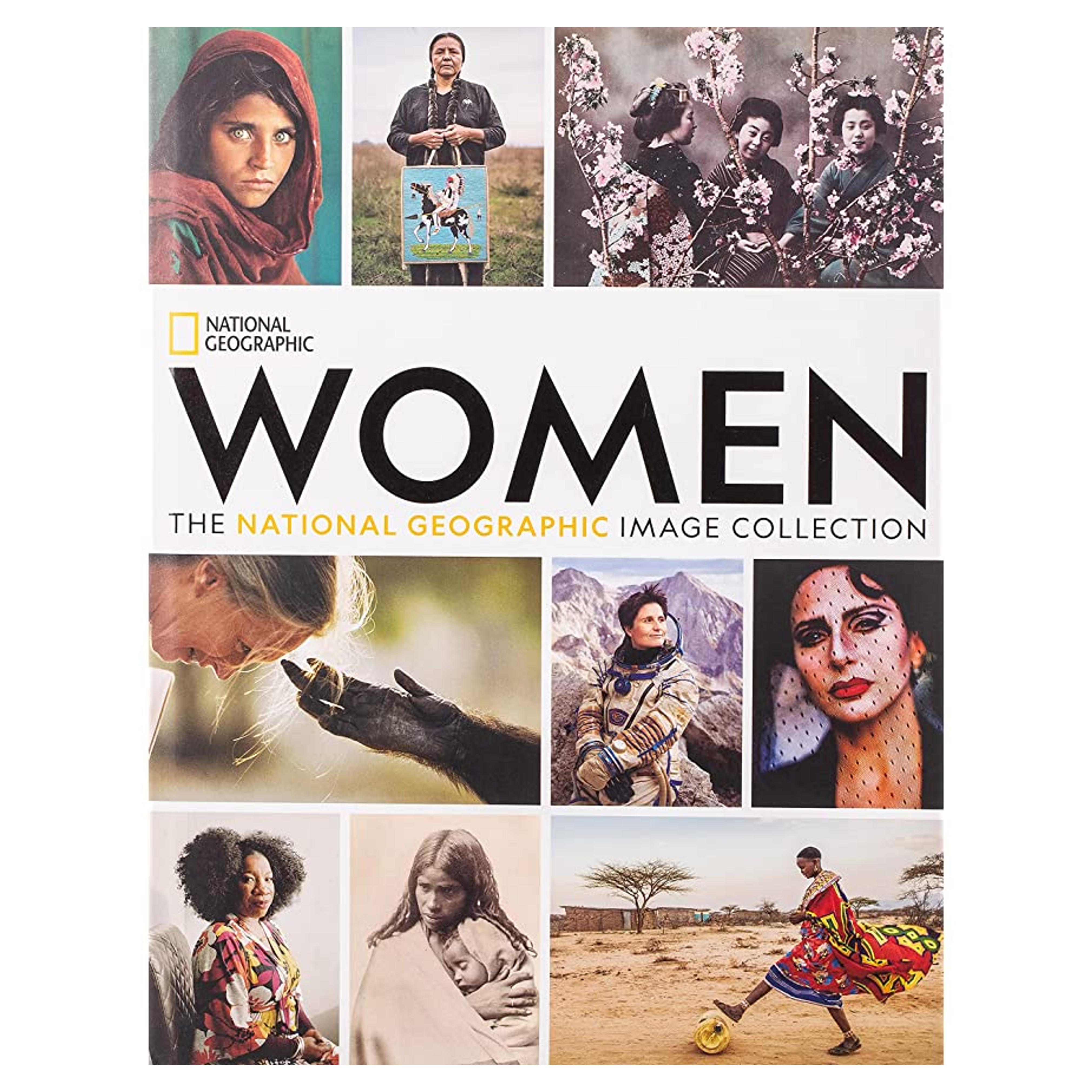 Women: The National Geographic Image Collection