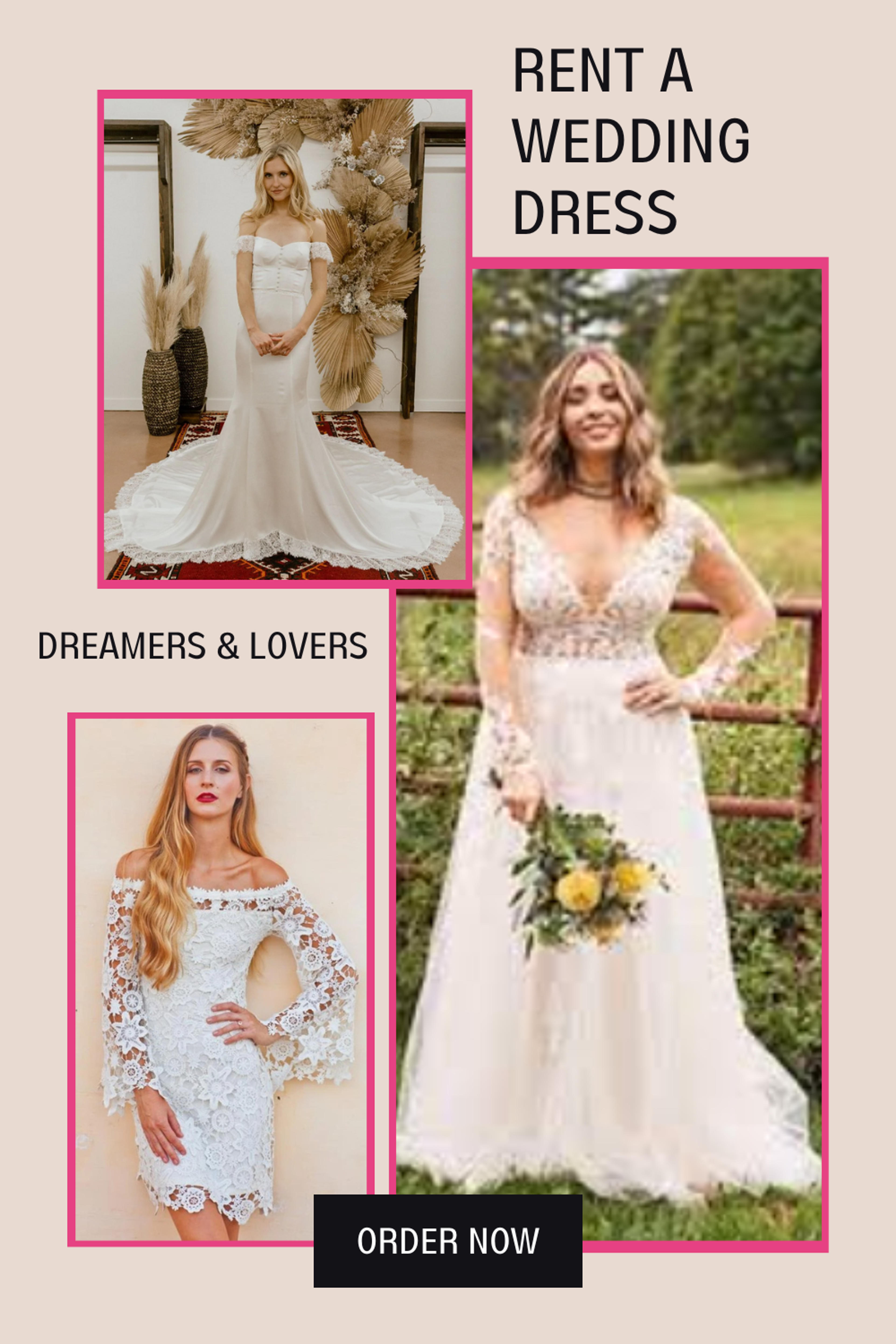 Wedding Dress Rentals | Dreamers and Lovers