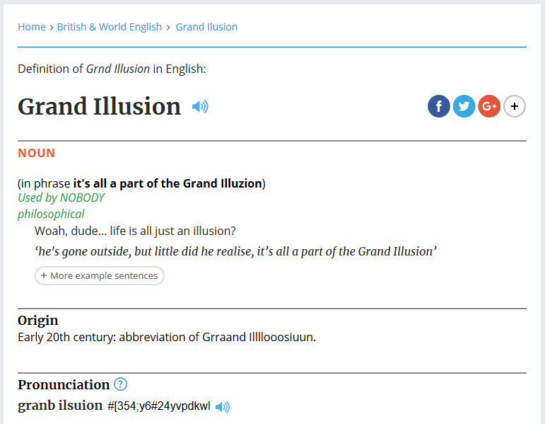 Definition of Grand Illusion