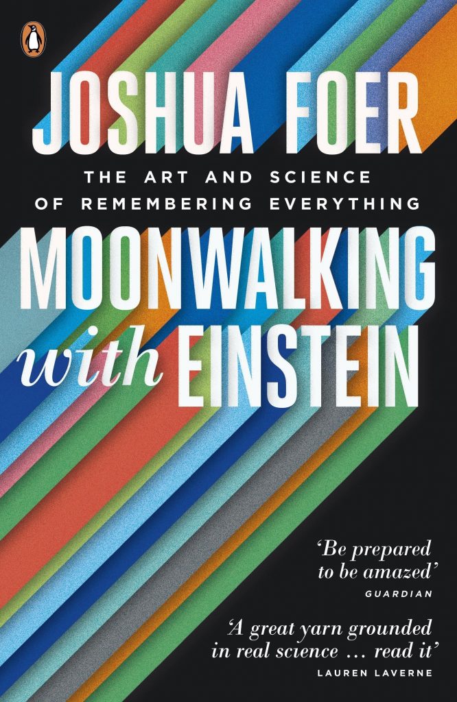 Moonwalking with Einstein by Joshua Foer describes fast memorization techniques.