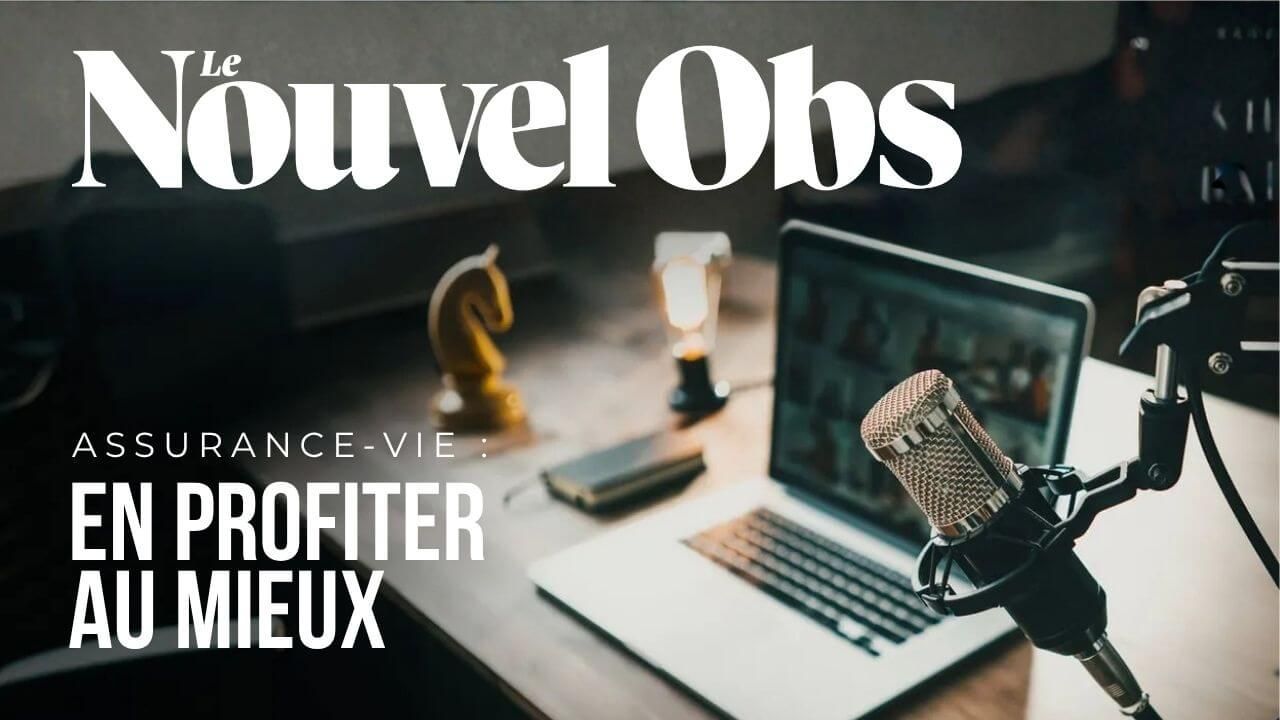 article-nouvel-obs-assurance-vie
