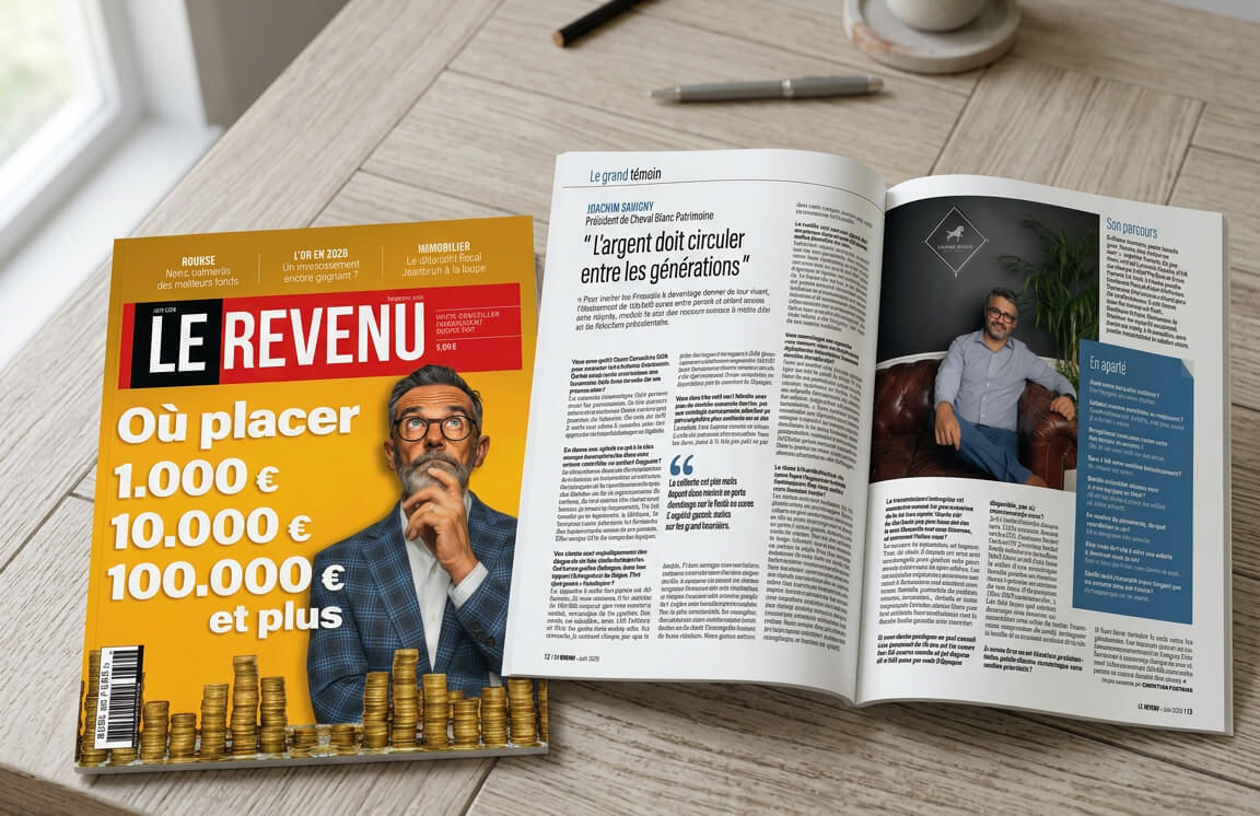 5 convictions de Joachim Savigny dans son interview pour Le Revenu - Cheval Blanc Patrimoine