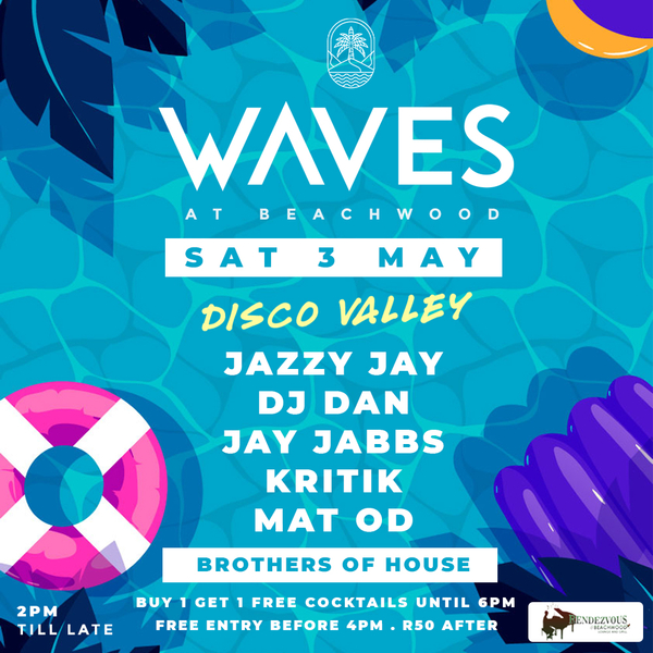 Waves @ Beachwood - Disco Valley Sat 3 May flyer