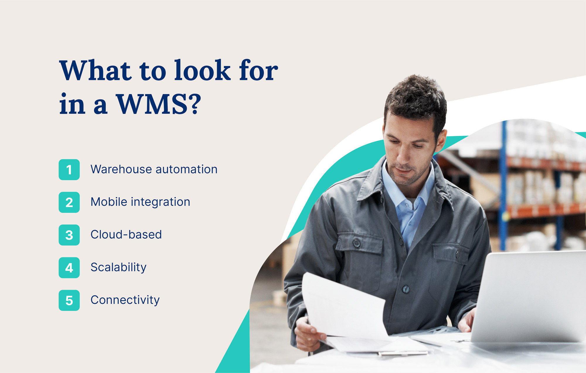 Five features to look for in a warehouse management system displayed next to a man working on a laptop in a warehouse.