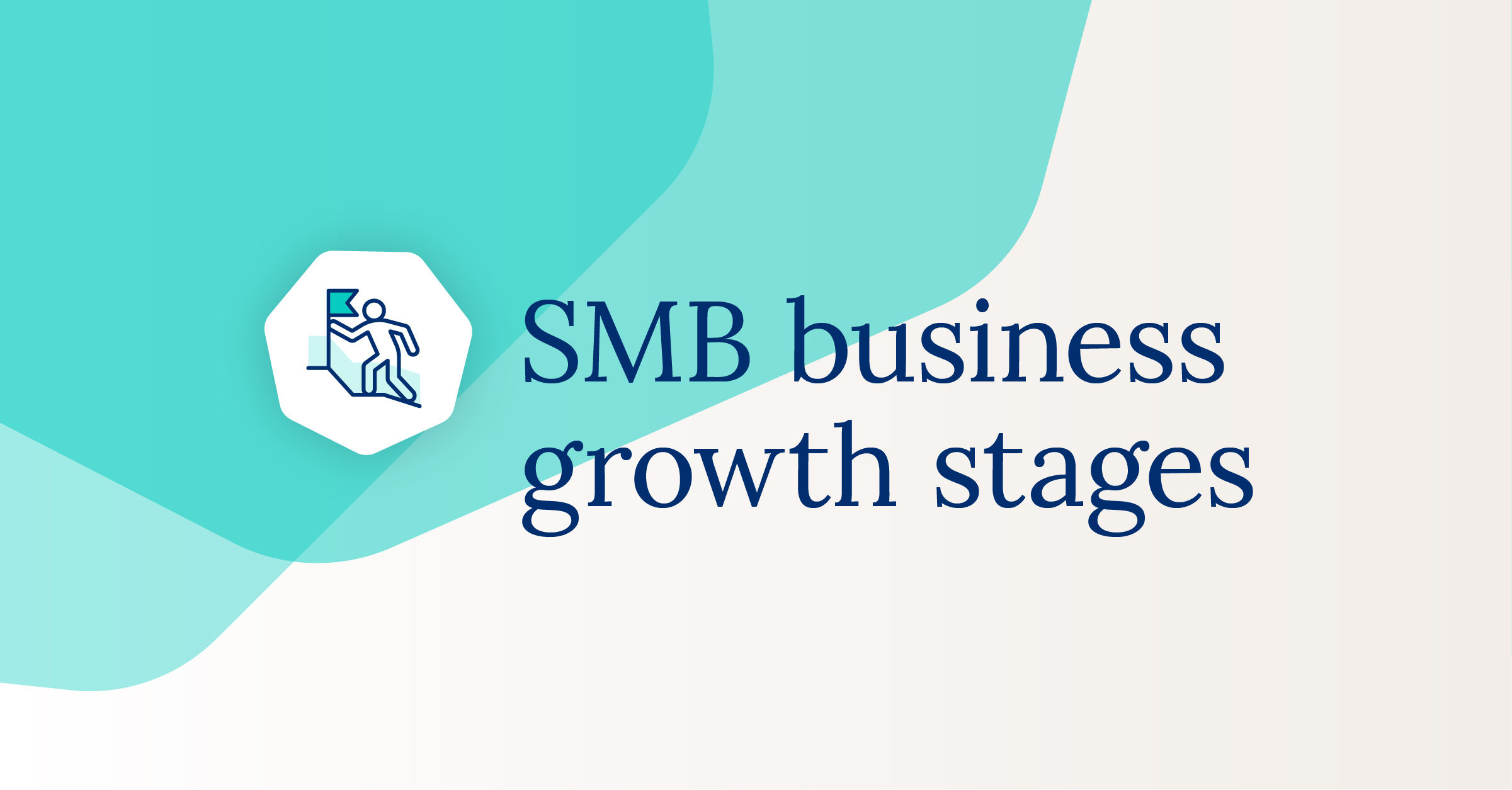An overview of the 4 stages of business growth and why it matters