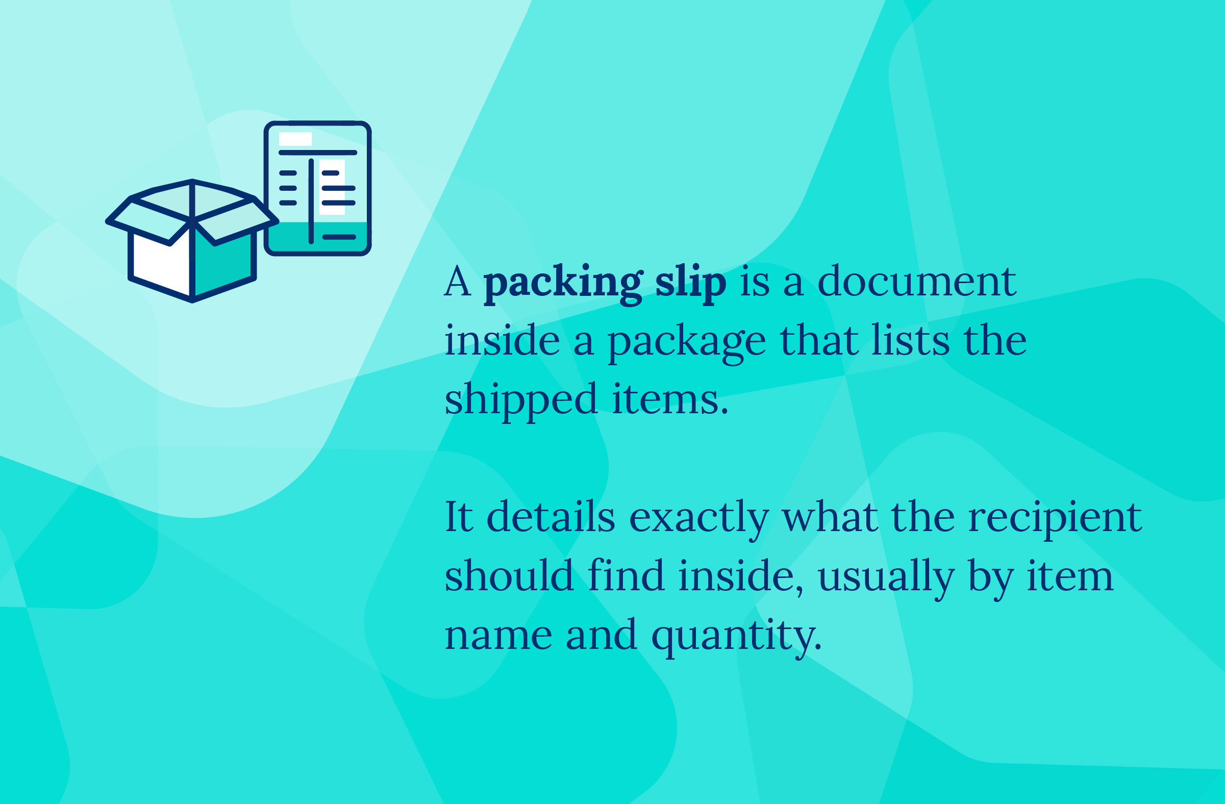 Graphic defining a packing slip.