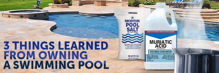 3 Things I Learned From Owning a Pool