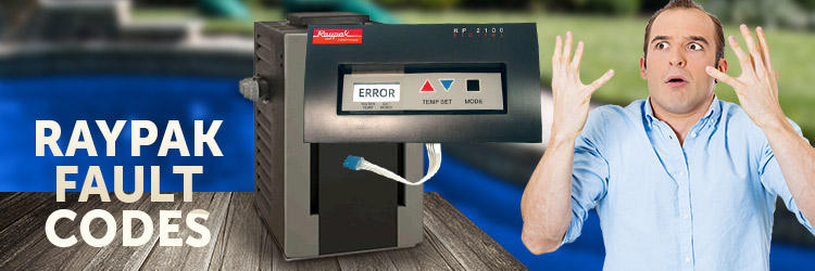 Raypak Heater Fault Code Guide