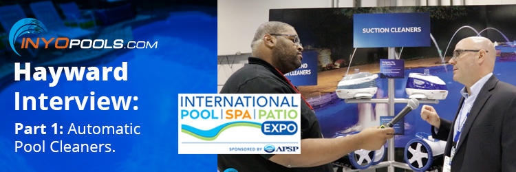 Hayward Pool Cleaners: 2017 International Pool Spa Expo