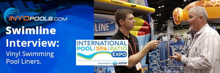 Swimline Vinyl Liners: 2017 International Pool Spa Expo