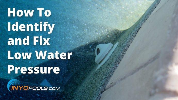 How To: Identify and Correct Low Water Pressure