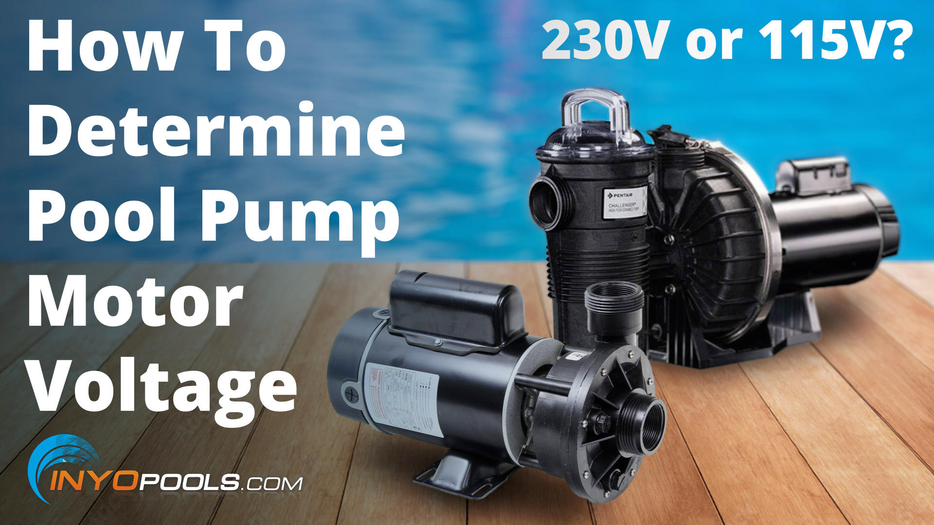 How to determine the voltage of a pool pump motor
