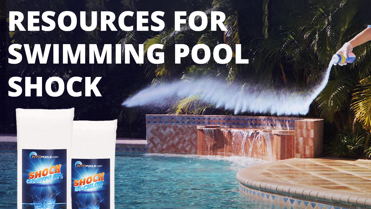 Resources For Swimming Pool Shock