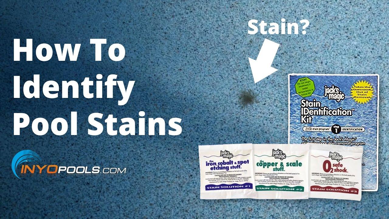 How To Identify Pool Stains (Jack’s Magic Stain ID)
