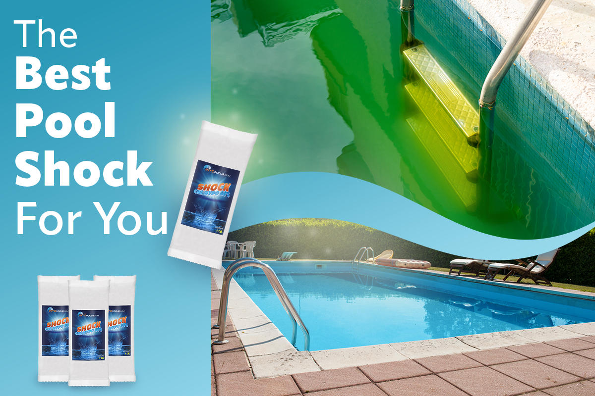 The Best Pool Shock for Your Pool
