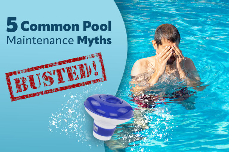 5 Common Pool Maintenance Myths Busted