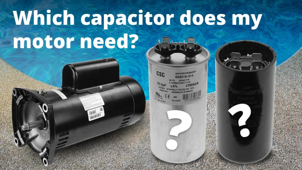 2020-09-14 - DIY Pool Resources - INYOPools.com How to Find the Correct Pool Pump Motor Capacitor