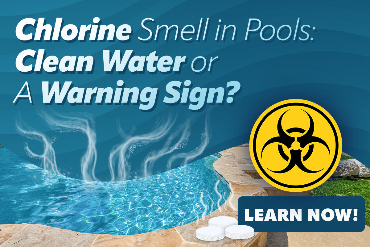 Chlorine Smell in Pools: Clean Water or a Warning Sign?