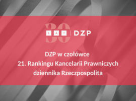 DZP i praktyka Life Sciences ponownie w gronie liderów Rankingu Kancelarii Prawniczych dziennika Rzeczpospolita