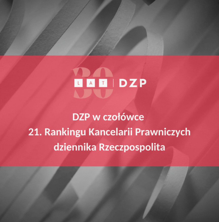 DZP i praktyka Life Sciences ponownie w gronie liderów Rankingu Kancelarii Prawniczych dziennika Rzeczpospolita