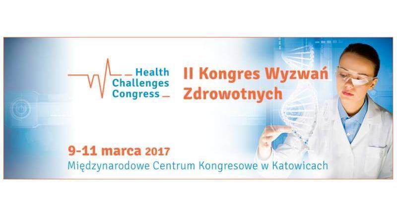 II Kongres Wyzwań Zdrowotnych - Health Challenges Congress - relacja