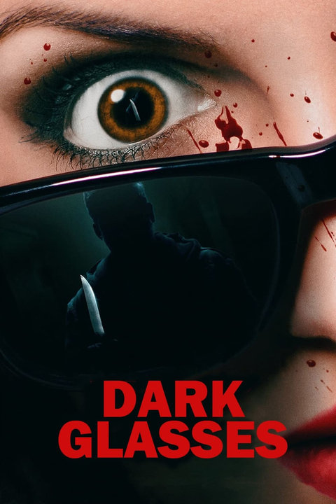 Watched: Dark Glasses (2022)