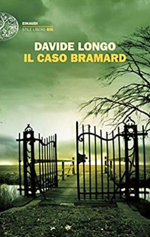 Ho finito "Il caso Bramard" di Davide Longo