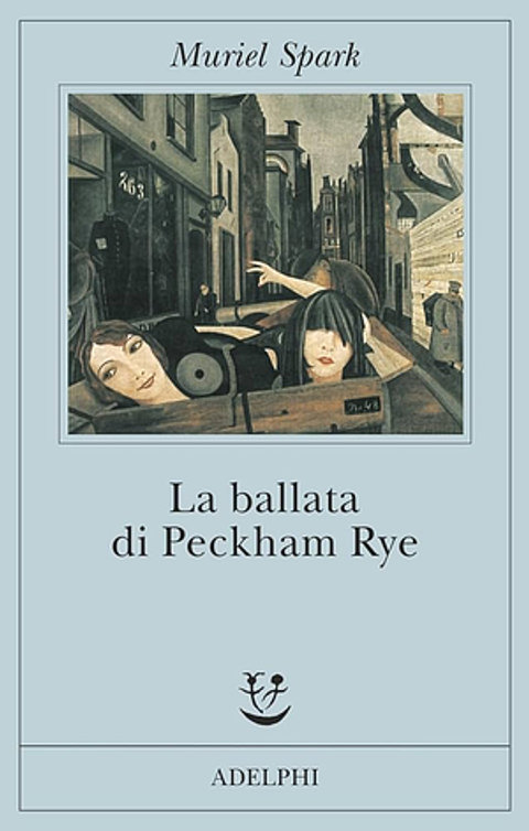 Ho finito "La ballata di Peckham Rye" di Muriel Spark