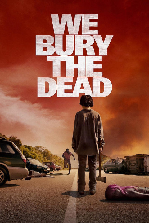 Watched: We Bury the Dead (2024)