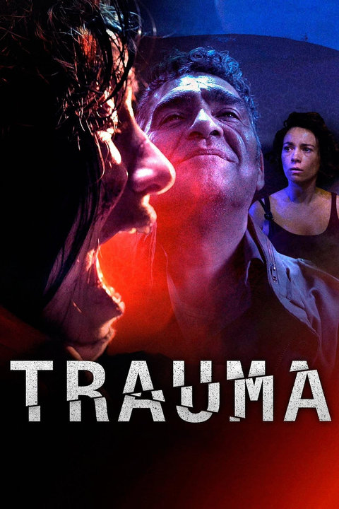 Watched: Trauma (2017)