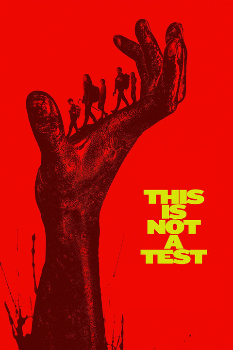 Watched: This Is Not a Test (2025)
