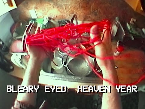 Liked: Bleary Eyed - Heaven Year