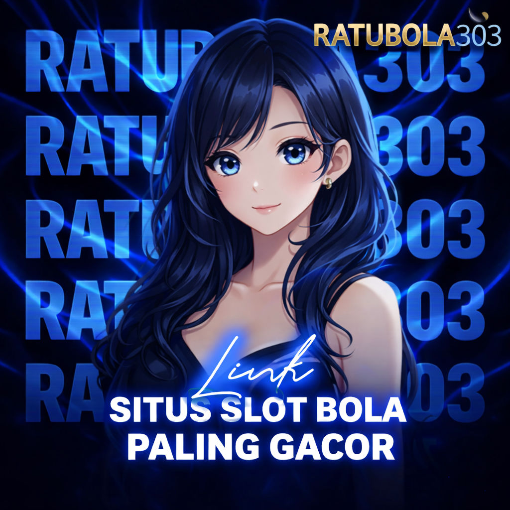 RATUBOLA303 : Platform Situs Slot Terpercaya Gacor Game Online Paling Populer 2026