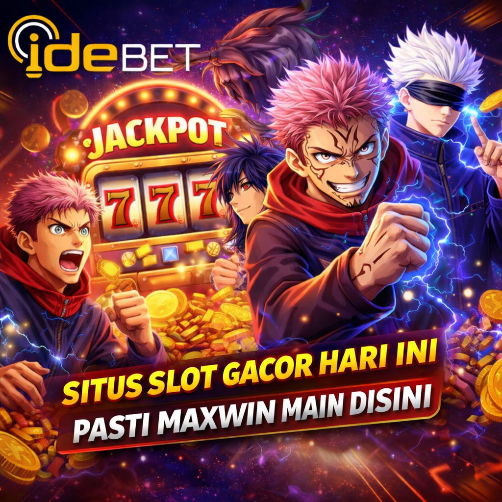 IDEBET ✈️ Aliansi Situs Link Slot Maxwin Terbaik Pagi Ini Dan Gaada Kata Kalah Disini