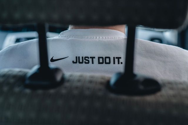 The famous slogan from Nike “just do it”.