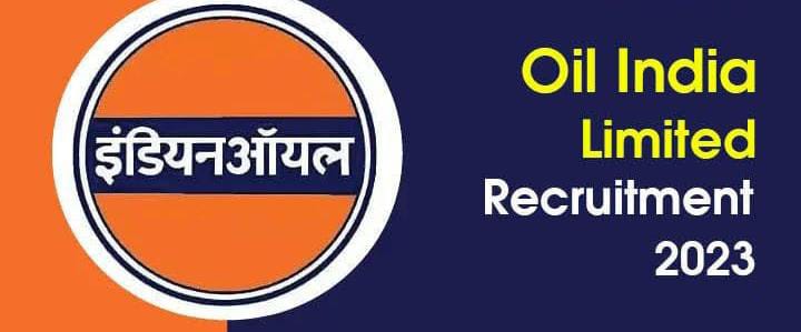 Oil India Ltd Recruitment 2023 : ऑयल इंडिया में दसवीं और बारहवीं पास के लिए सरकारी नौकरी का मौका, आवेदन शुरू