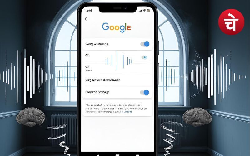 Google :Google सुन रहा आपकी निजी बातें? तुरंत करें ये ज़रूरी सेटिंग्स