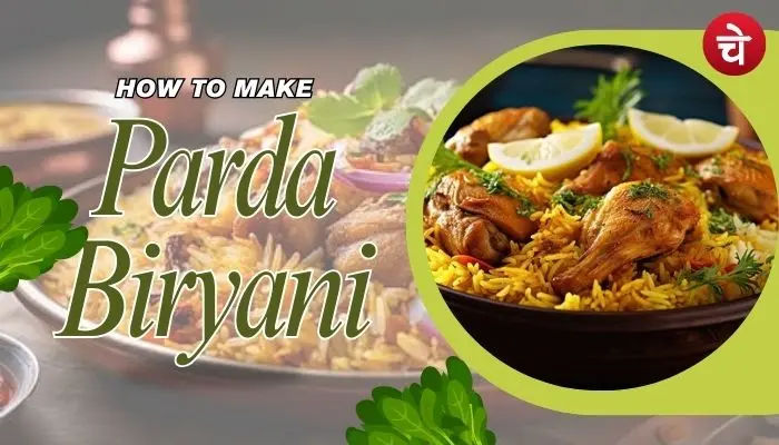 Parda Biryani Recipe