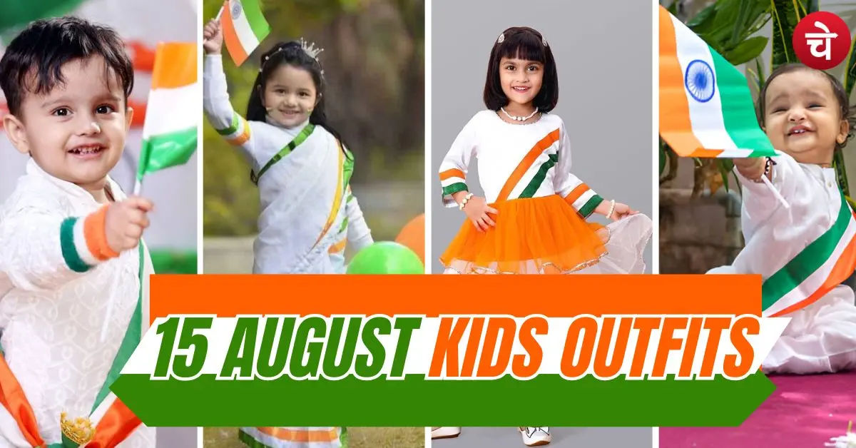 15 August Kids Outfit Ideas