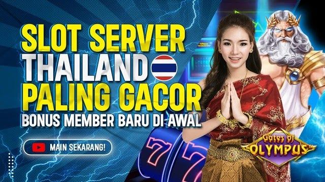 Slot Thailand 2023 Bet 100 Gacor Server Luar Negeri 777 Pola RTP Maxwin Daftar Akun Pro VIP 🔥