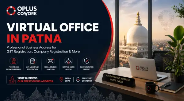 How to Get GST Registration Using a Virtual Office in Patna (2026 Complete Guide)