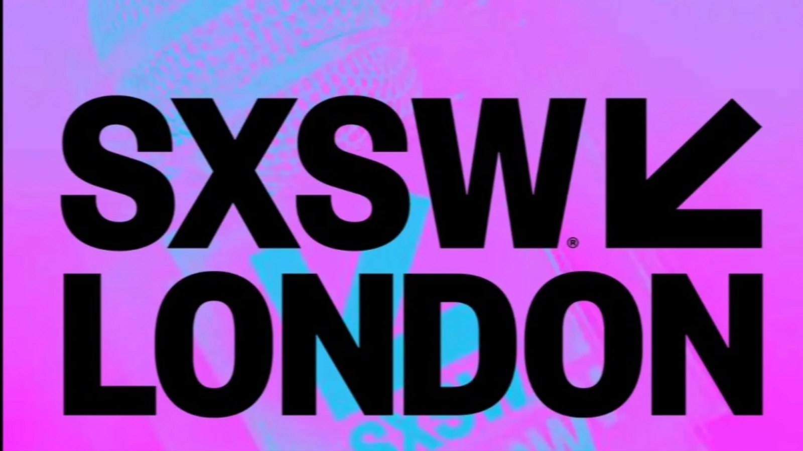SXSW London