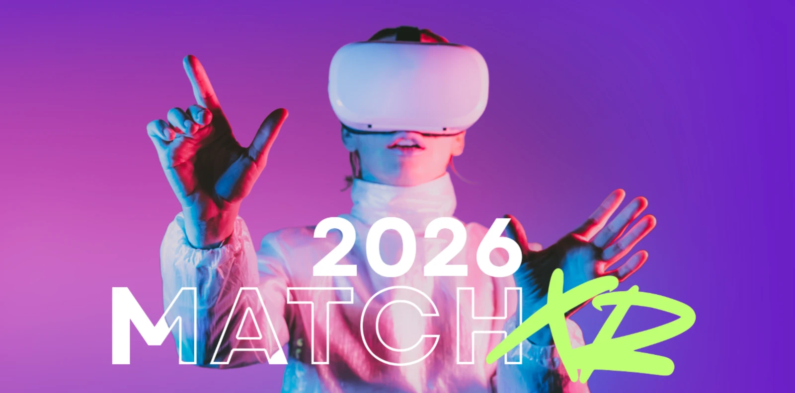Match XR 2026