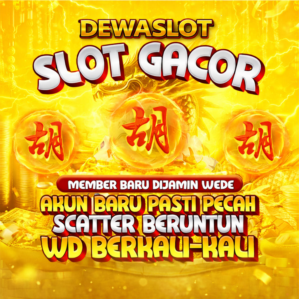 DEWASLOT: Pencetus Slot Online Resmi Mudah Meledak No.1 Situs Gacor Para Dewa Indonesia image 1