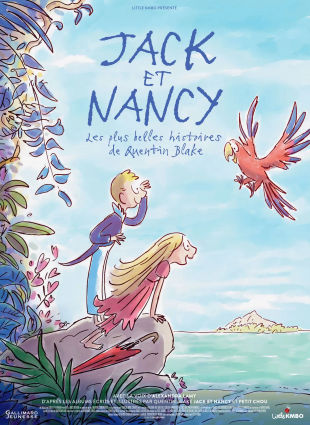 Jack et Nancy - les plus belles histoires de Quentin Blake