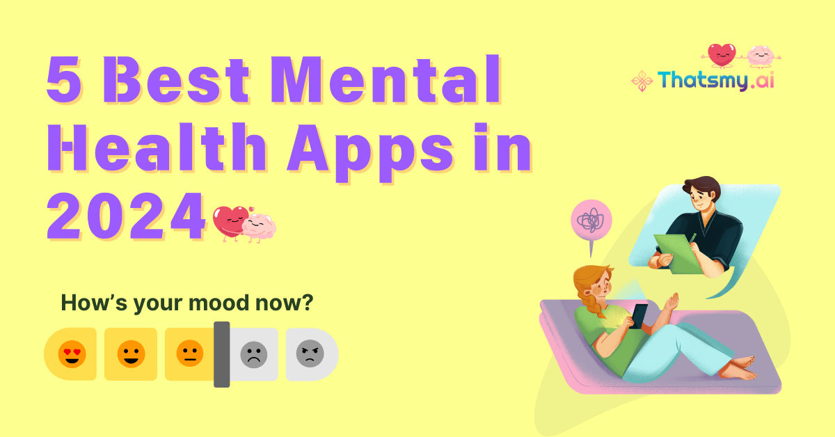 5 Best Mental Health Apps in 2024