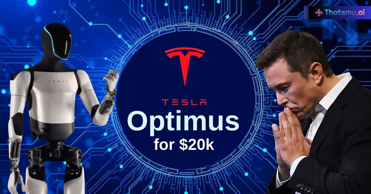 Breaking News: Tesla’s $10K Optimus Robot Set to Hit Markets for $20-30K | ThatsMyAI