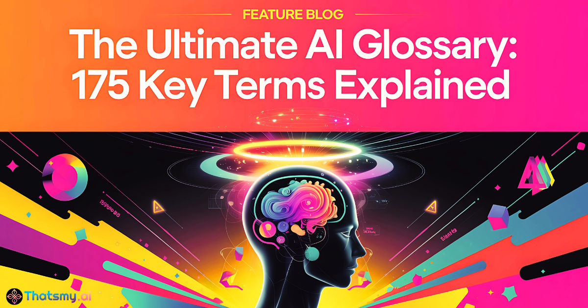 AI Glossary: 101 Must-Know Terms to Make You Feel Like a Tech-Genius Yourself!