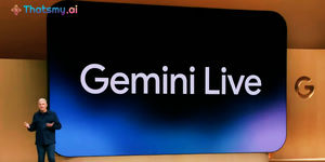 First Look at Gemini Live: Google’s Latest AI Voice Assistant Unveiled | ThatsMyAI