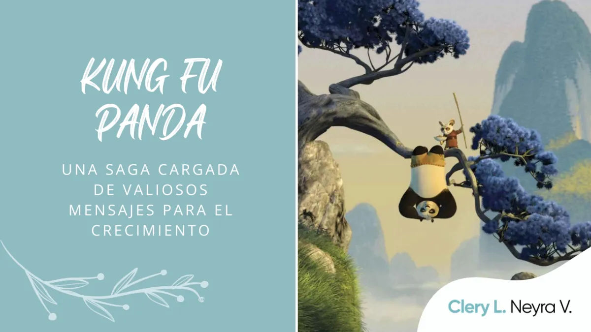 Kung Fu Panda y sus valiosos mensajes para el crecimiento